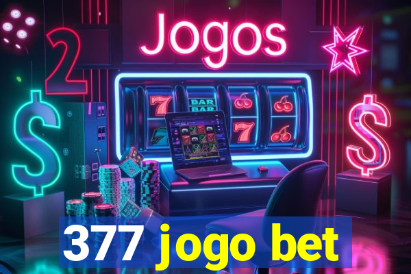 377 jogo bet